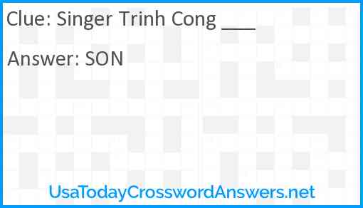 Singer Trinh Cong ___ Answer