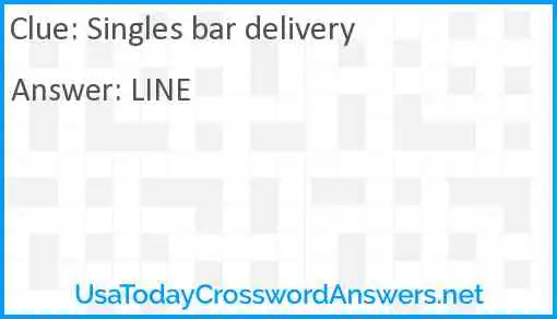 Singles bar delivery Answer