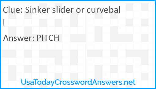 Sinker slider or curveball Answer