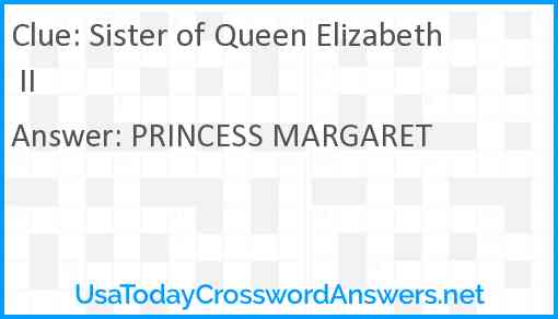 Sister of Queen Elizabeth II Answer