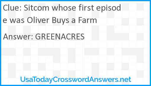 Sitcom whose first episode was Oliver Buys a Farm Answer