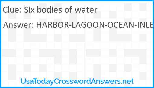 Six bodies of water Answer