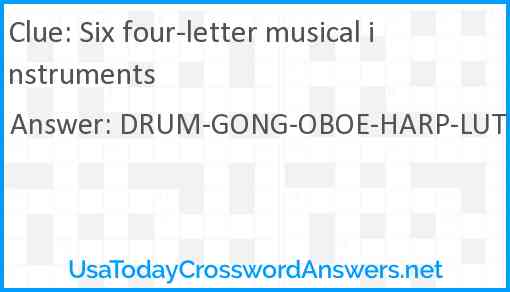 Six four-letter musical instruments Answer