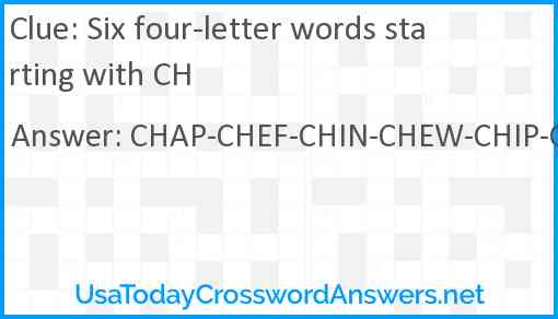 Six four-letter words starting with CH Answer