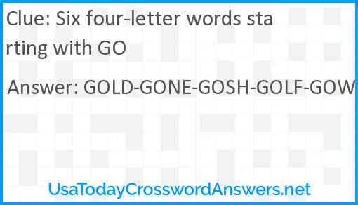 Six four-letter words starting with GO Answer