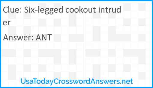 Six-legged cookout intruder Answer