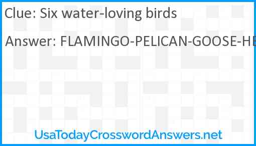 Six water-loving birds Answer