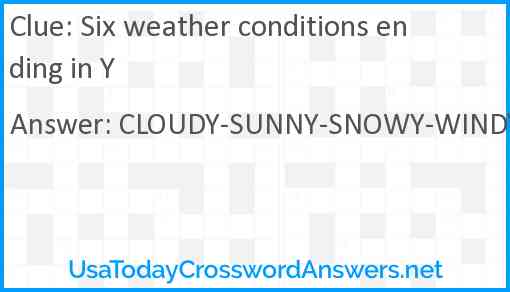 Six weather conditions ending in Y Answer