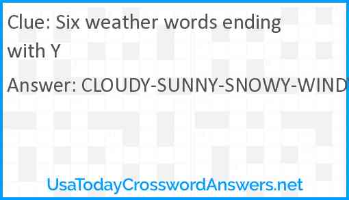 Six weather words ending with Y Answer