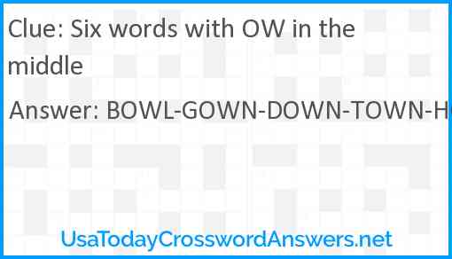 Six words with OW in the middle Answer