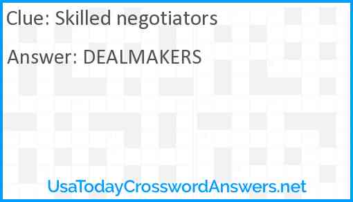 Skilled negotiators Answer