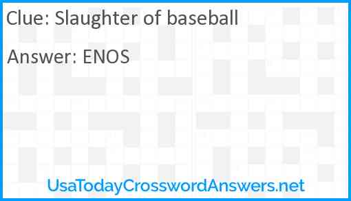 Slaughter of baseball Answer