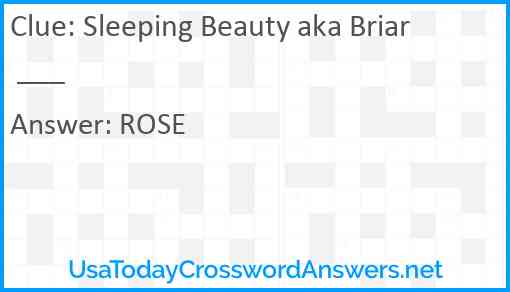 Sleeping Beauty aka Briar ___ Answer