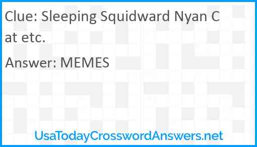 Sleeping Squidward Nyan Cat etc. Answer