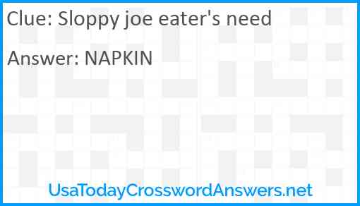 Sloppy joe eater's need Answer