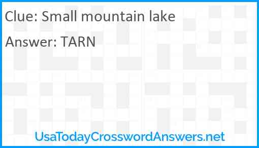 Small mountain lake Answer