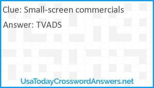 Small-screen commercials Answer