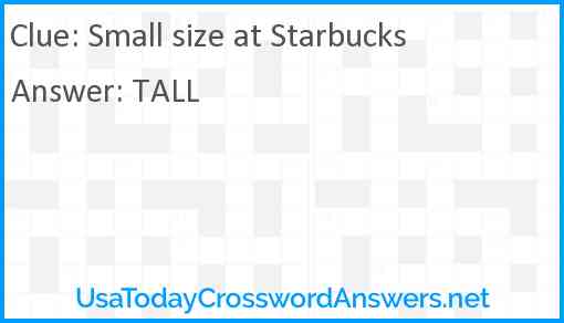 Small size at Starbucks Answer