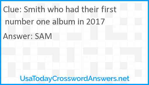 Smith who had their first number one album in 2017 Answer