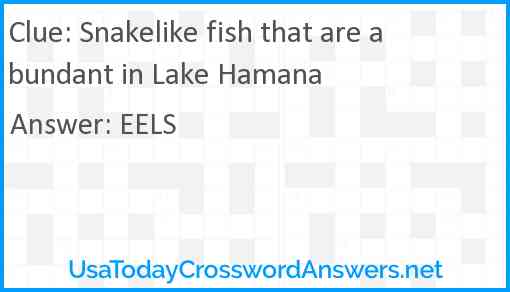 Snakelike fish that are abundant in Lake Hamana Answer