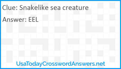 Snakelike sea creature Answer