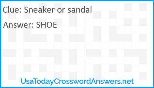 Sneaker or sandal Answer