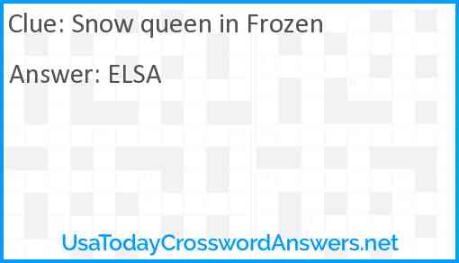 Snow queen in Frozen Answer