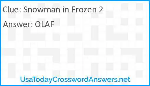 Snowman in Frozen 2 Answer