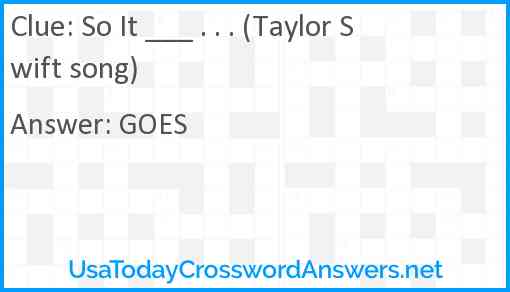So It ___ . . . (Taylor Swift song) Answer