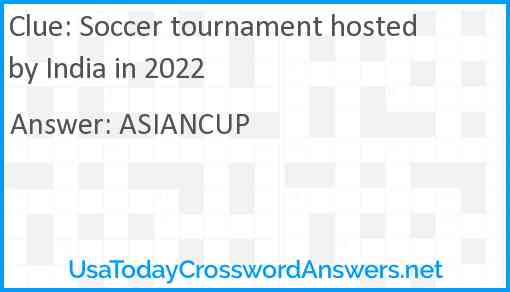Soccer tournament hosted by India in 2022 Answer