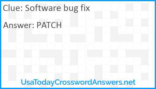 Software bug fix Answer