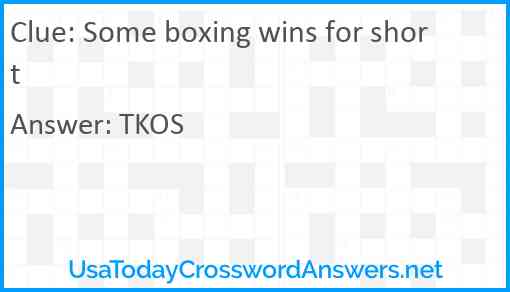 Some boxing wins for short Answer