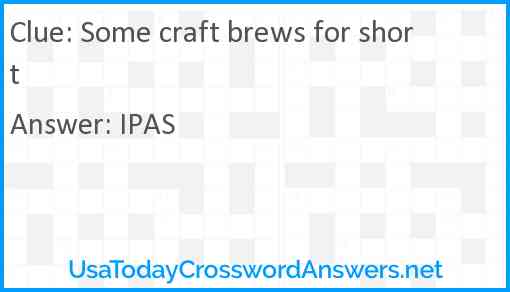 Some craft brews for short Answer
