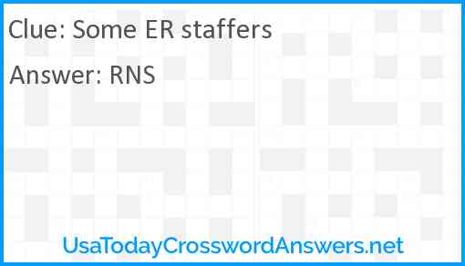 Some E.R. staffers Answer