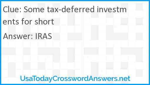Some tax-deferred investments for short Answer