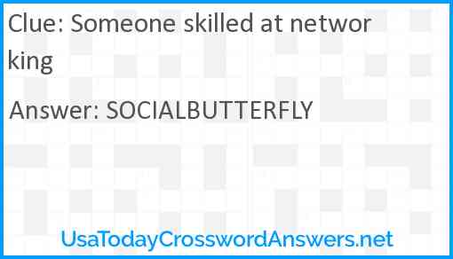 Someone skilled at networking Answer