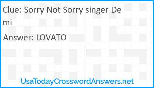 Sorry Not Sorry singer Demi Answer