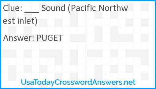 ___ Sound (Pacific Northwest inlet) Answer