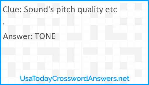Sound's pitch quality etc. Answer