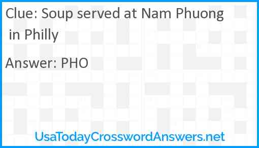 Soup served at Nam Phuong in Philly Answer