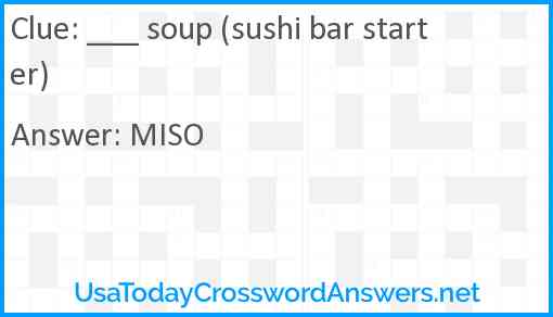 ___ soup (sushi bar starter) Answer