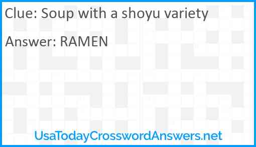 Soup with a shoyu variety Answer
