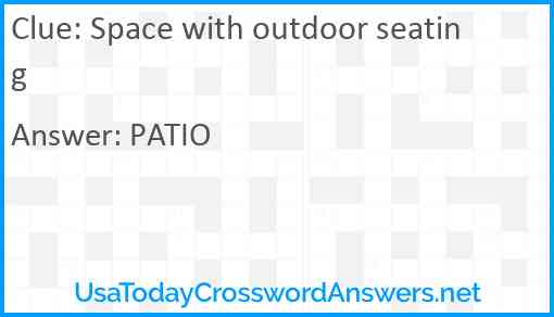 Space with outdoor seating Answer