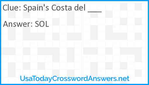 Spain's Costa del ___ Answer