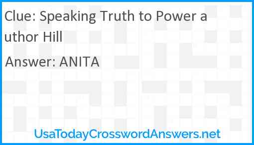 Speaking Truth to Power author Hill Answer