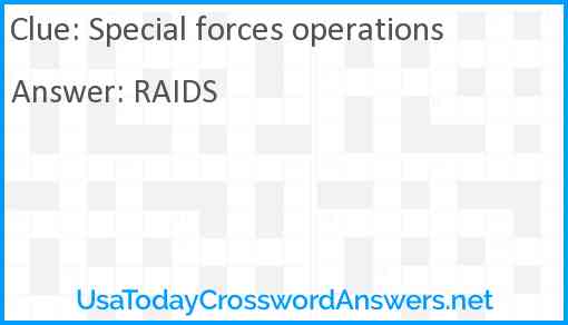 Special forces operations crossword clue UsaTodayCrosswordAnswers net