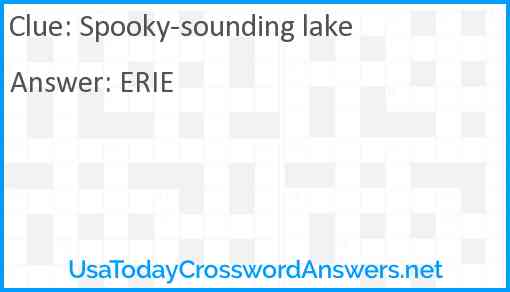 Spooky-sounding lake Answer