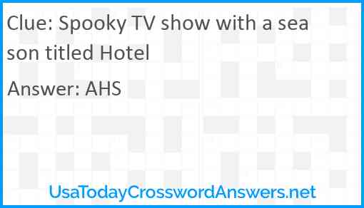 Spooky TV show with a season titled Hotel Answer