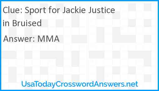 Sport for Jackie Justice in Bruised Answer
