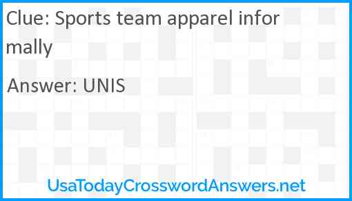 Sports team apparel informally Answer